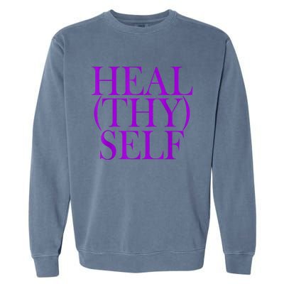 Heal(thy) Self Garment-Dyed Sweatshirt