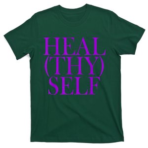 Heal(thy) Self T-Shirt