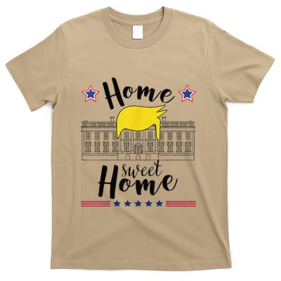 Home Sweet Home Donald Trump White House Blond Hair T-Shirt