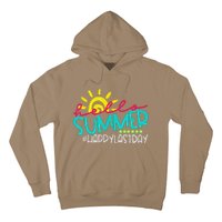 Hello Summer Happy Last Day Of School Teacher Student Hoodie