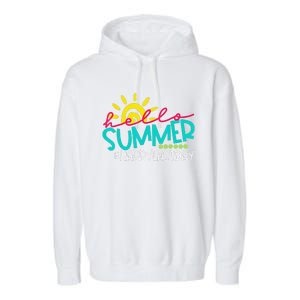 Hello Summer Happy Last Day Of School Teacher Student Garment-Dyed Fleece Hoodie