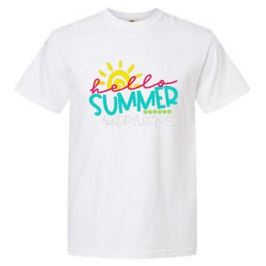 Hello Summer Happy Last Day Of School Teacher Student Garment-Dyed Heavyweight T-Shirt