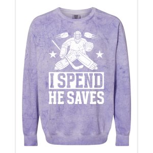 He Saves Hockey Goalkeeper Mom Of An Ice Hockey Goalie Mama Gift Colorblast Crewneck Sweatshirt