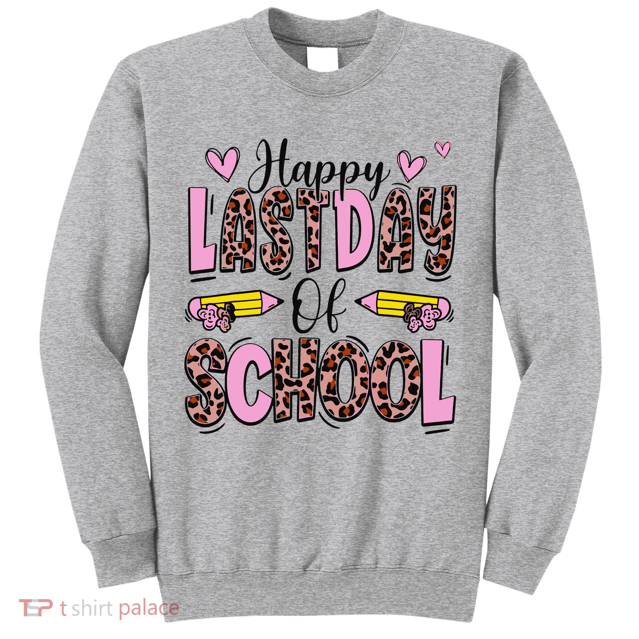 Hello Summer Happy Last Day Of School Leopard Tall Sweatshirt