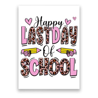 Hello Summer Happy Last Day Of School Leopard Poster