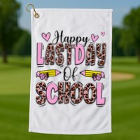 Hello Summer Happy Last Day Of School Leopard Golf Towel