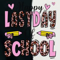 Hello Summer Happy Last Day Of School Leopard Infant Baby Jersey Bodysuit