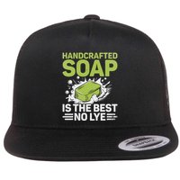 Handcrafted Soap Is The Best No Lye Soaps Making Soapmaking Flat Bill Trucker Hat