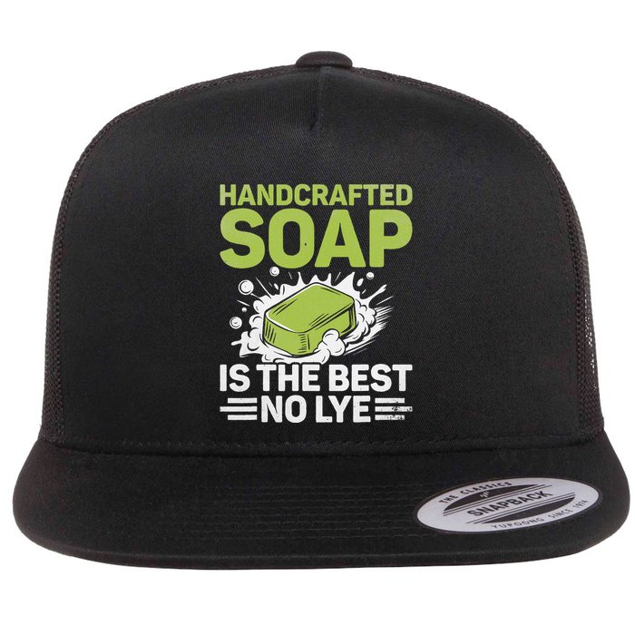 Handcrafted Soap Is The Best No Lye Soaps Making Soapmaking Flat Bill Trucker Hat
