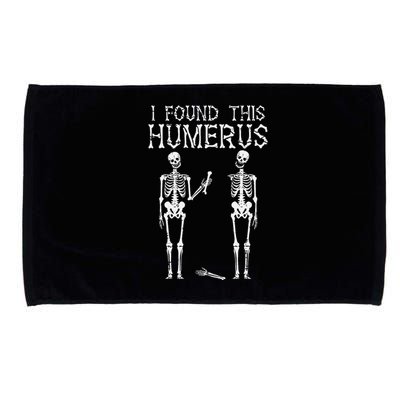 Halloween Skeleton I Found Humerus Funny Costume Microfiber Hand Towel