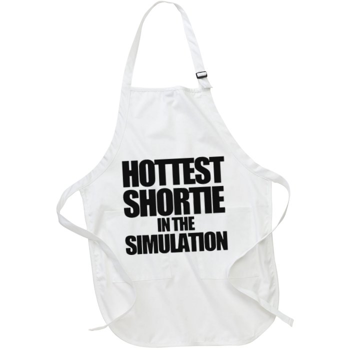 Hottest Shortie In The Simulation Full-Length Apron With Pockets