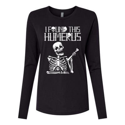 Halloween Skeleton I Found Humerus Funny Costume Matching Womens Cotton Relaxed Long Sleeve T-Shirt