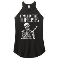 Halloween Skeleton I Found Humerus Funny Costume Matching Women's Perfect Tri Rocker Tank