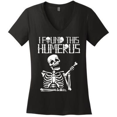 Halloween Skeleton I Found Humerus Funny Costume Matching Women's V-Neck T-Shirt