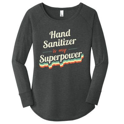 Hand Sanitizer Is My Superpower Women's Perfect Tri Tunic Long Sleeve Shirt