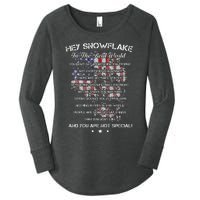 Hey Snowflake In The Real World Veteran Military Women's Perfect Tri Tunic Long Sleeve Shirt