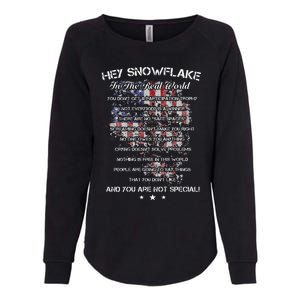 Hey Snowflake In The Real World Veteran Military Womens California Wash Sweatshirt