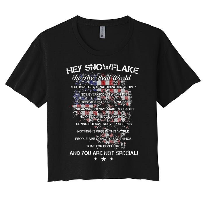 Hey Snowflake In The Real World Veteran Military Women's Crop Top Tee