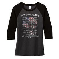 Hey Snowflake In The Real World Veteran Military Women's Tri-Blend 3/4-Sleeve Raglan Shirt