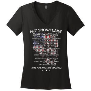 Hey Snowflake In The Real World Veteran Military Women's V-Neck T-Shirt