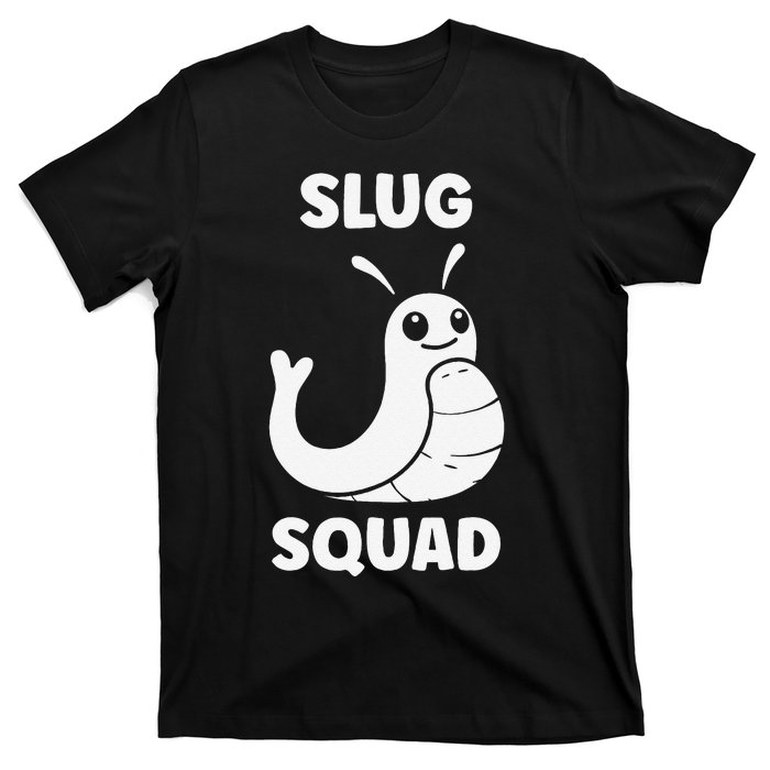 Humor Slugs Insect Cute Minimalist Simple Squad Slug T-Shirt