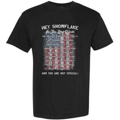 Hey Snowflake In The Real World Military Garment-Dyed Heavyweight T-Shirt