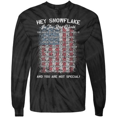 Hey Snowflake In The Real World Military Tie-Dye Long Sleeve Shirt