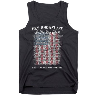 Hey Snowflake In The Real World Military Tank Top