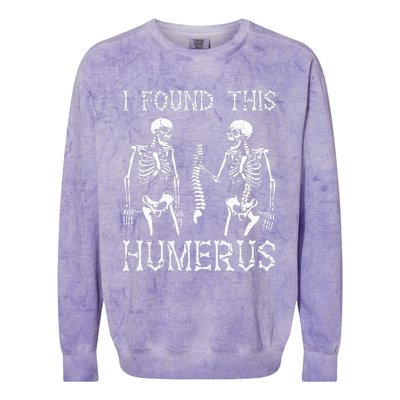 Halloween Skeleton I Found Humerus Funny Costume Colorblast Crewneck Sweatshirt