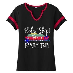 Holy Ship! It's A Family Trip Cute Gift Ladies Halftime Notch Neck Tee