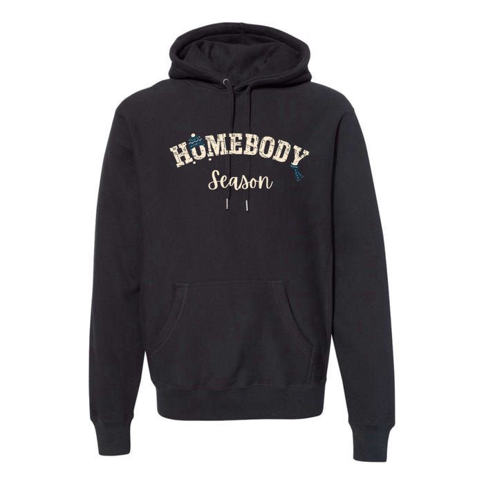 Homebody Season Introvert Shy Guy Fall Vibes Winter Blues Premium Hoodie