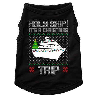 Holy Ship It's A Christmas Trip Family Vacation Cruise Doggie Tank