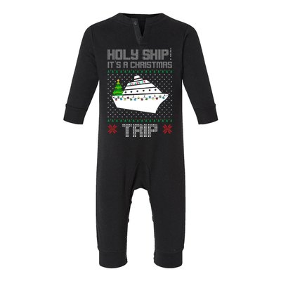 Holy Ship It's A Christmas Trip Family Vacation Cruise Infant Fleece One Piece