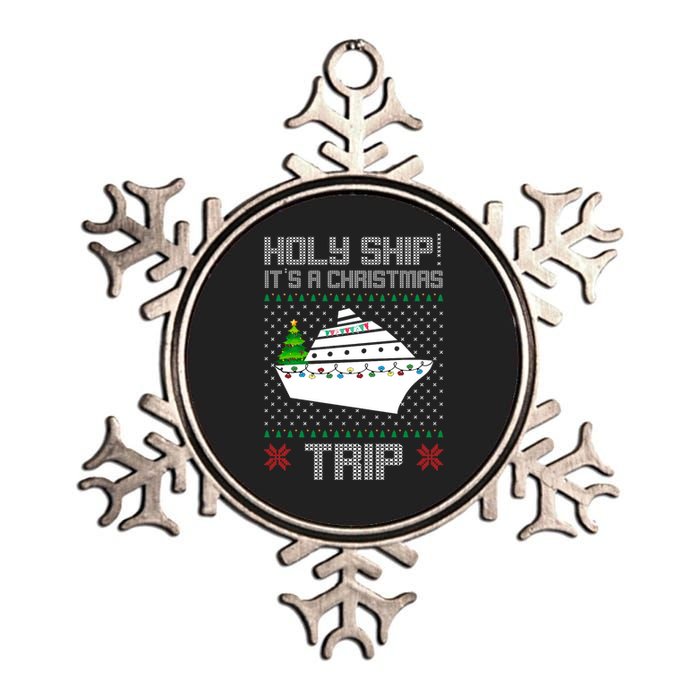 Holy Ship It's A Christmas Trip Family Vacation Cruise Metallic Star Ornament