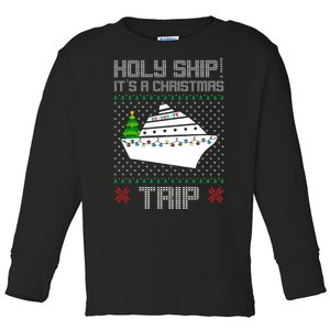 Holy Ship It's A Christmas Trip Family Vacation Cruise Toddler Long Sleeve Shirt