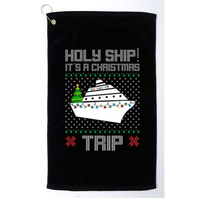 Holy Ship It's A Christmas Trip Family Vacation Cruise Platinum Collection Golf Towel