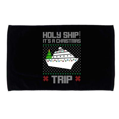 Holy Ship It's A Christmas Trip Family Vacation Cruise Microfiber Hand Towel