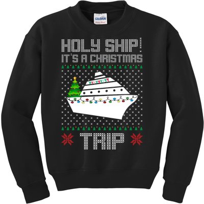 Holy Ship It's A Christmas Trip Family Vacation Cruise Kids Sweatshirt