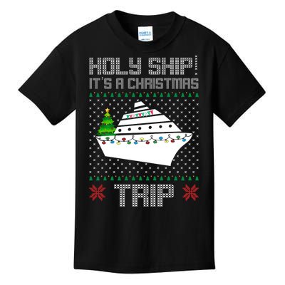 Holy Ship It's A Christmas Trip Family Vacation Cruise Kids T-Shirt