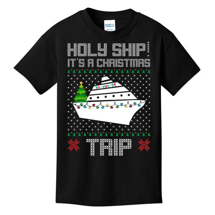 Holy Ship It's A Christmas Trip Family Vacation Cruise Kids T-Shirt