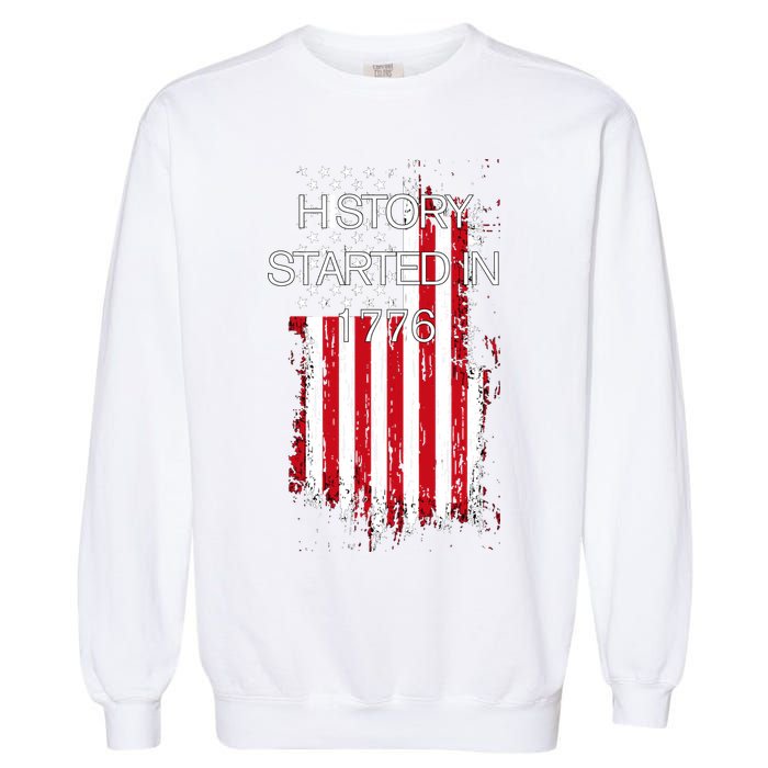 History Started In 1776 Garment-Dyed Sweatshirt