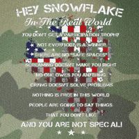 Hey Snowflake In The Real World Veteran Military Legacy Tie Dye Trucker Hat