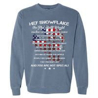 Hey Snowflake In The Real World Veteran Military Garment-Dyed Sweatshirt