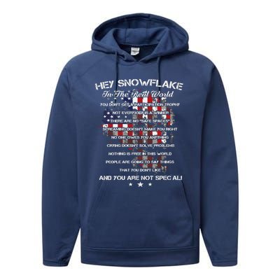 Hey Snowflake In The Real World Veteran Military Performance Fleece Hoodie