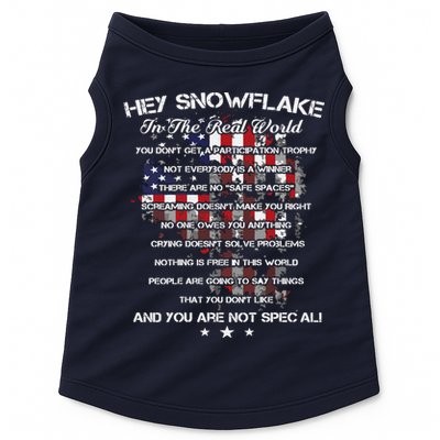 Hey Snowflake In The Real World Veteran Military Doggie Tank