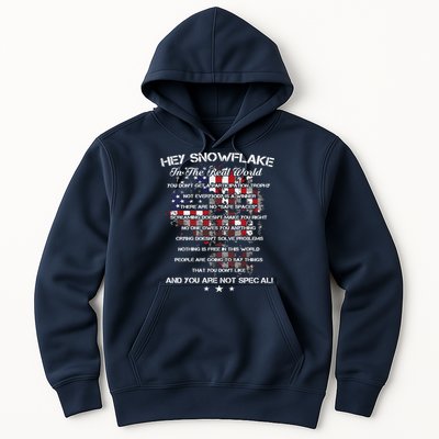 Hey Snowflake In The Real World Veteran Military Hoodie