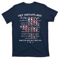 Hey Snowflake In The Real World Veteran Military T-Shirt