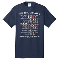 Hey Snowflake In The Real World Veteran Military Tall T-Shirt