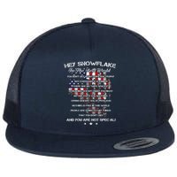 Hey Snowflake In The Real World Veteran Military Flat Bill Trucker Hat