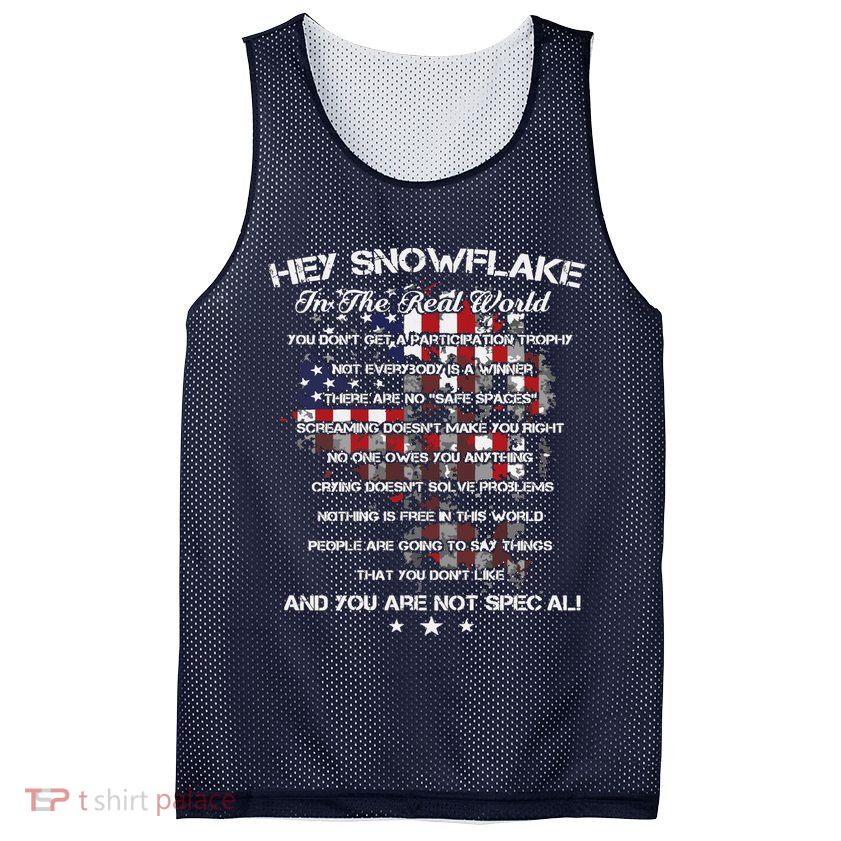Hey Snowflake In The Real World Veteran Military Mesh Reversible Basketball Jersey Tank